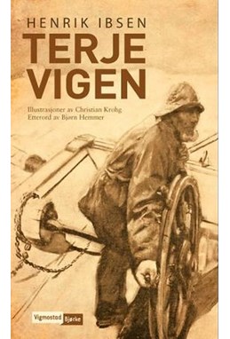 Terje Vigen / ill.: Christian Krohg