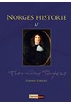 Norges historie. Bd.5  (Historia rerum norvegicarum) / red.: Torgrim Titlestad