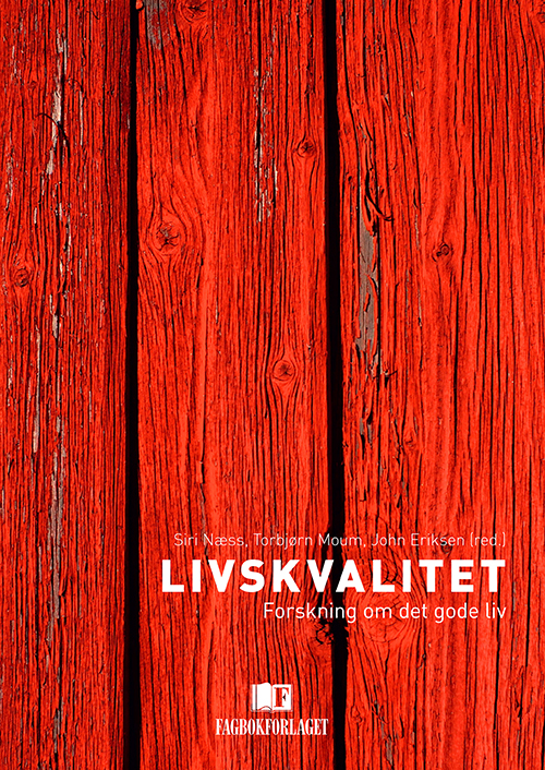 Livskvalitet : forskning om det gode liv