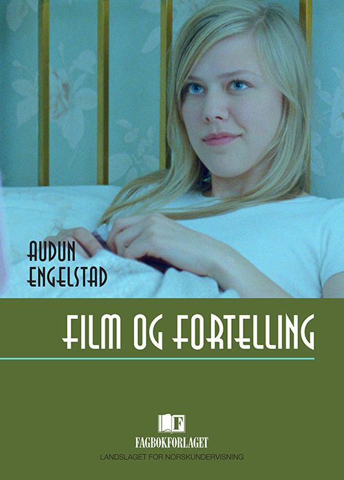 Film og fortelling : en innføring