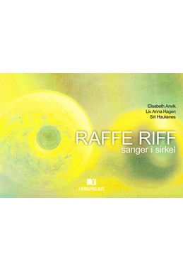 Raffe riff : sanger i sirkel