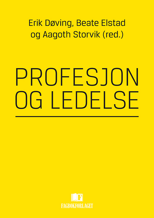Profesjon og ledelse : et overordnet perspektiv