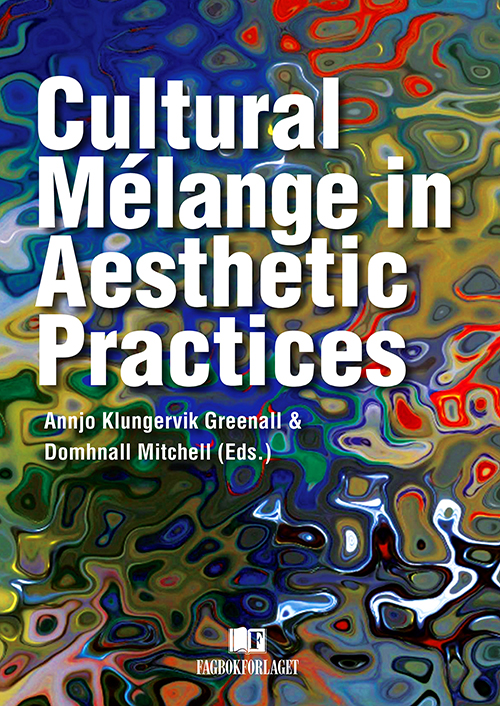 Cultural mélange in aesthetic practices