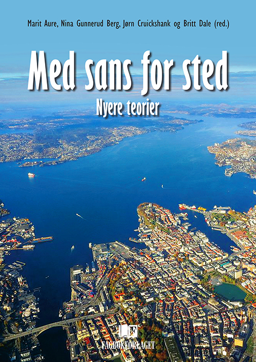 Med sans for sted : nyere teorier