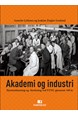 Akademi og industri : kjemiutdanning og -forskning ved NTNU gjennom 100 år