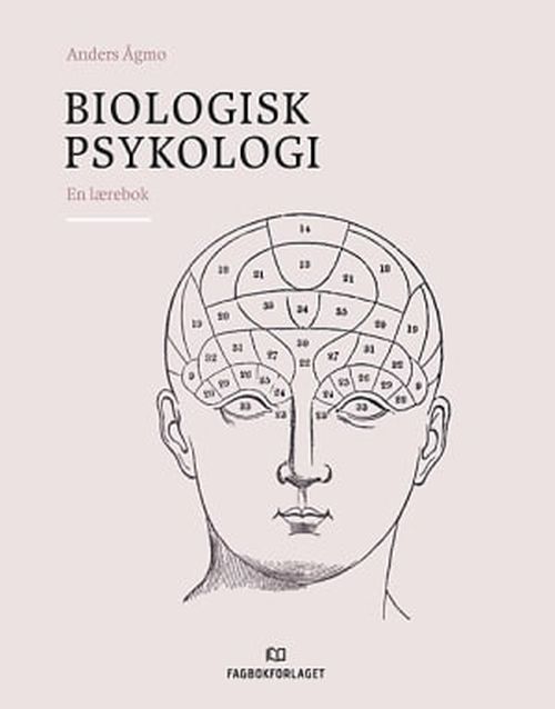 Biologisk psykologi : en lærebok
