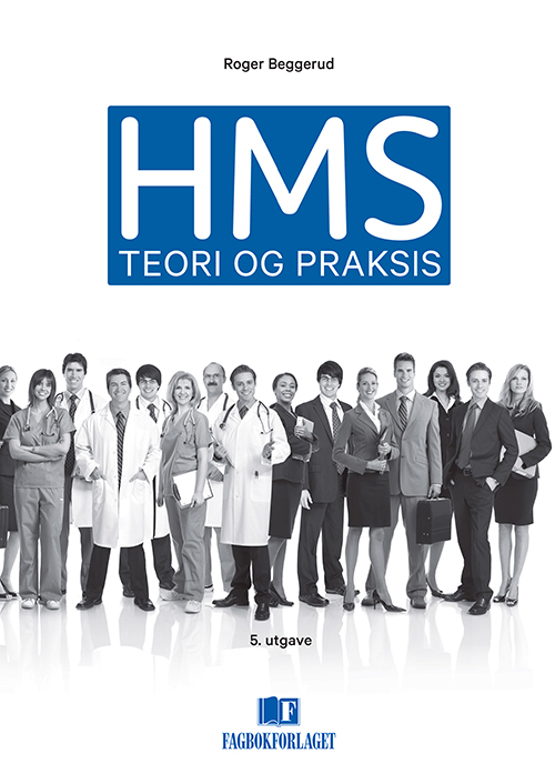 HMS : teori og praksis