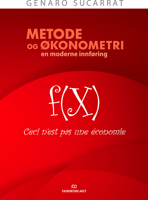 Metode og økonometri : en moderne innføring