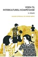Veien til interkulturell kompetanse  (2. utg.)