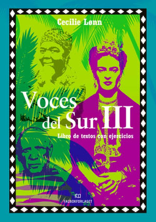 Voces del sur III : libro de textos con ejercitos