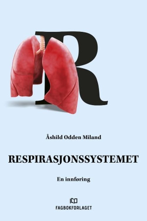 Respirasjonssystemet : en innføring
