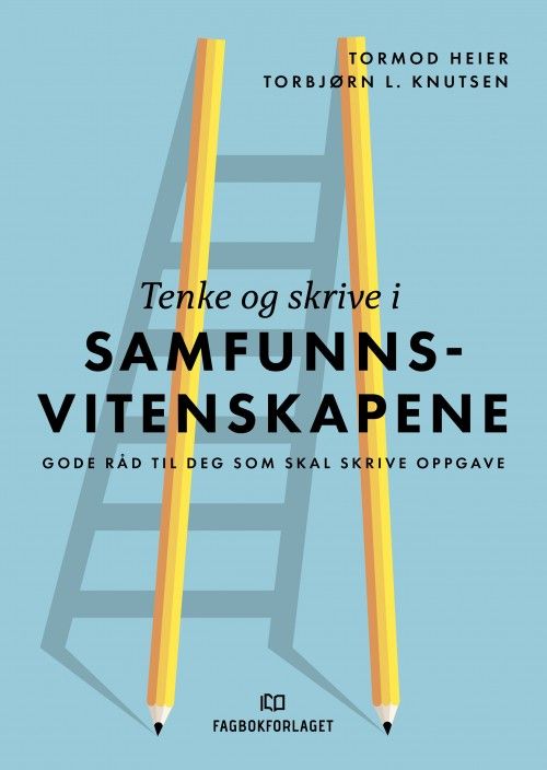 Tenke og skrive i samfunnsvitenskapene : gode råd til deg som skal skrive oppgave