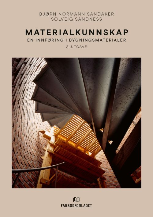 Materialkunnskap : en innføring i bygningsmaterialer  (2. utg.)