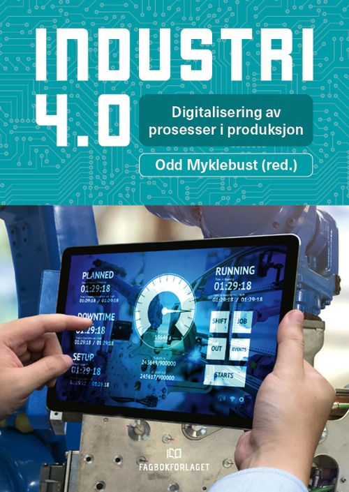 Industri 4.0 : digitalisering av prosesser i produksjon