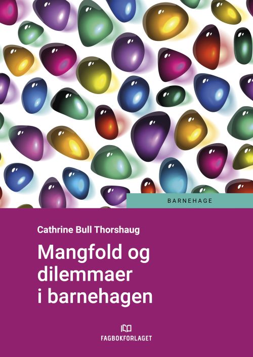 Mangfold og dilemmaer i banehagen