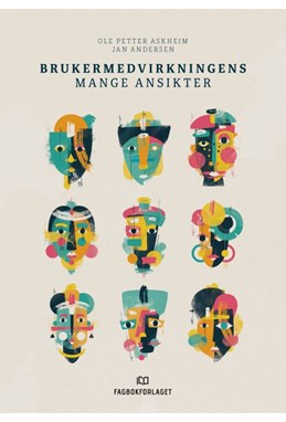 Brukermedvirkningens mange ansikter