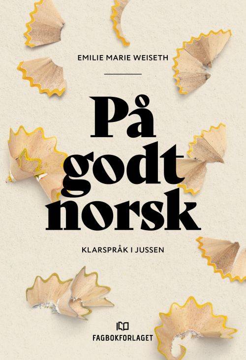 På godt norsk : klarspråk i jussen