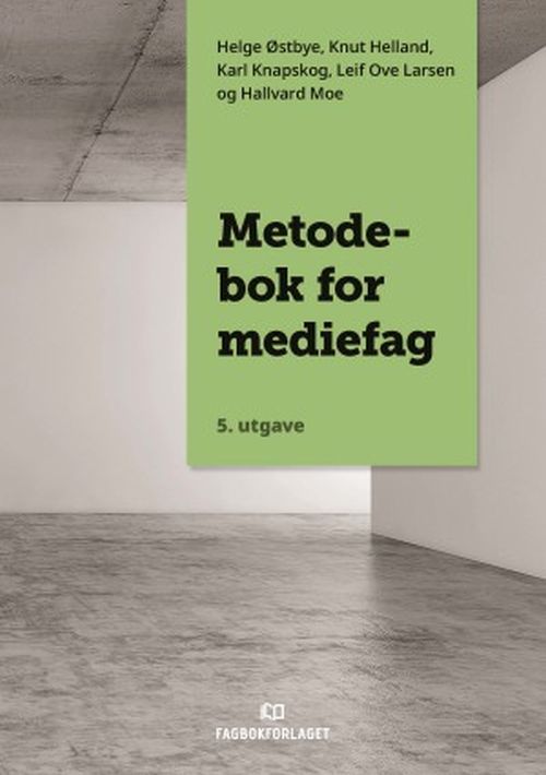 Metodebok for mediefag  (5. utg.)