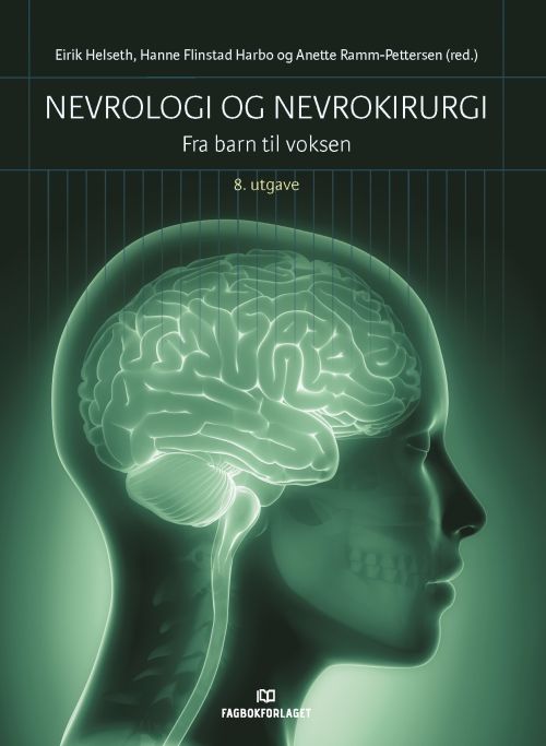 Nevrologi og nevrokirurgi : fra barn til voksen  (8. utg.)