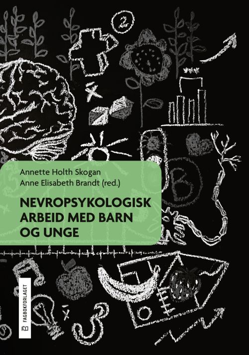 Nevropsykologisk arbeid med barn og unge