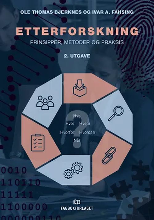 Etterforskning : prinsipper, metoder og praksis  (2. utg.)