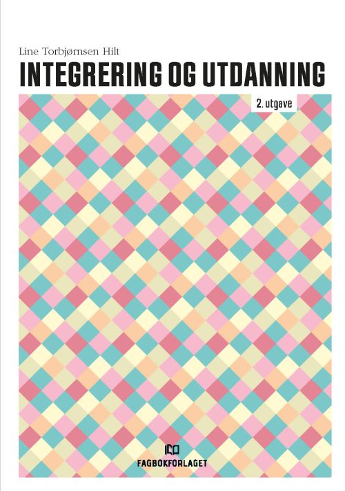 Integrering og utdanning  (2. utg.)