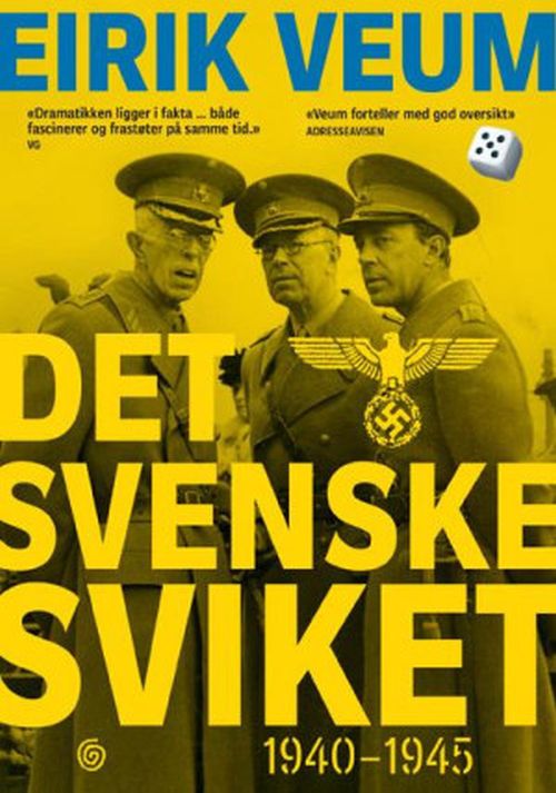 Det svenske sviket : 1940-1945