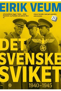 Det svenske sviket : 1940-1945