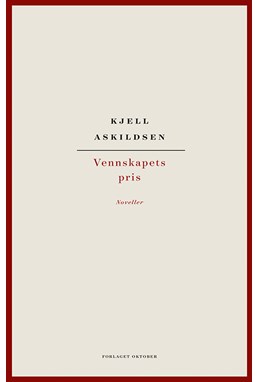 Vennskapets pris : noveller