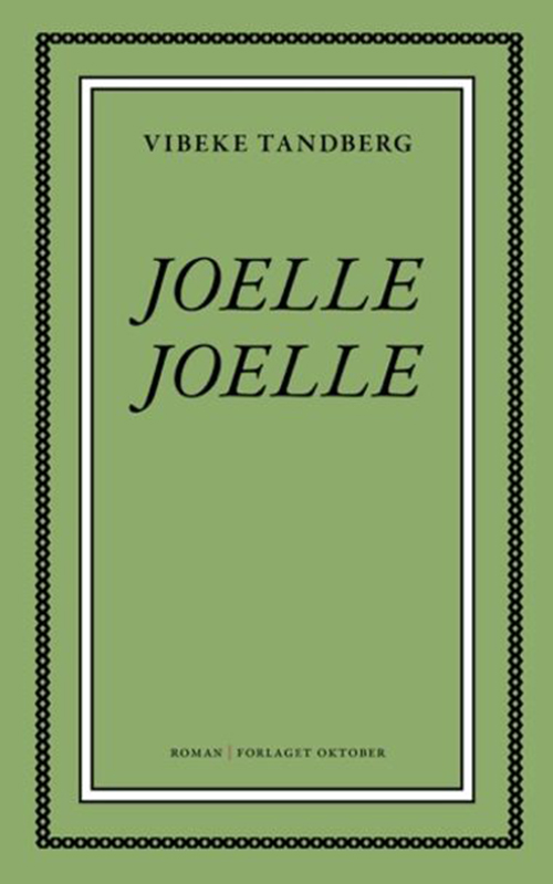 Joelle, Joelle : roman