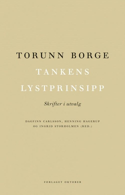 Tankens lystprinsipp : skrifter i utvalg