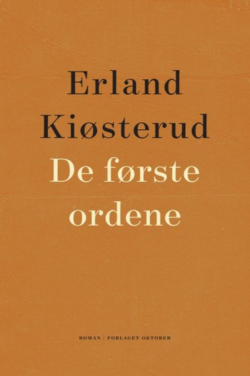 De første ordene : roman