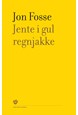 Jente i gul regnjakke : eit bilete