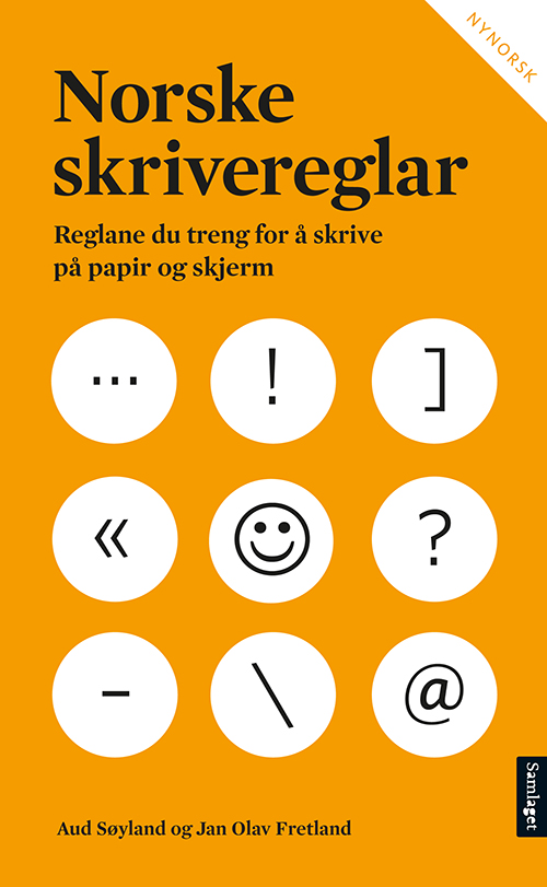 Norske skrivereglar : reglane du treng for å skrive på papir og skjerm