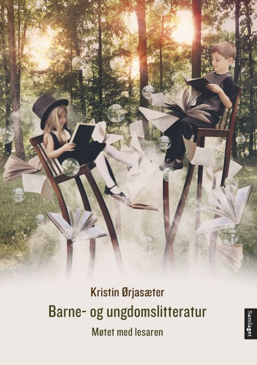 Barne- og ungdomslitteratur : møtet med lesaren