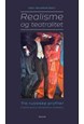 Realisme og teatralitet : tre russiske profiler : Stanislavskij, Meyerhold, Evreinov