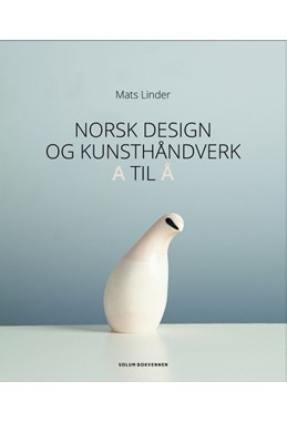 Norsk design og kunsthåndverk A til Å