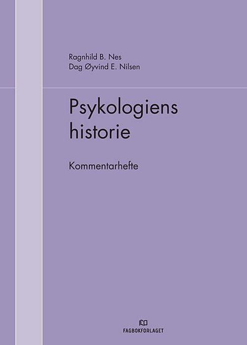 Psykologiens historie : kommentarhefte