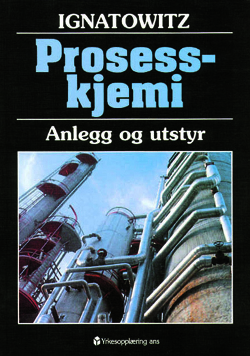 Prosesskjemi : [anlegg og utstyr]  (2.utg.)