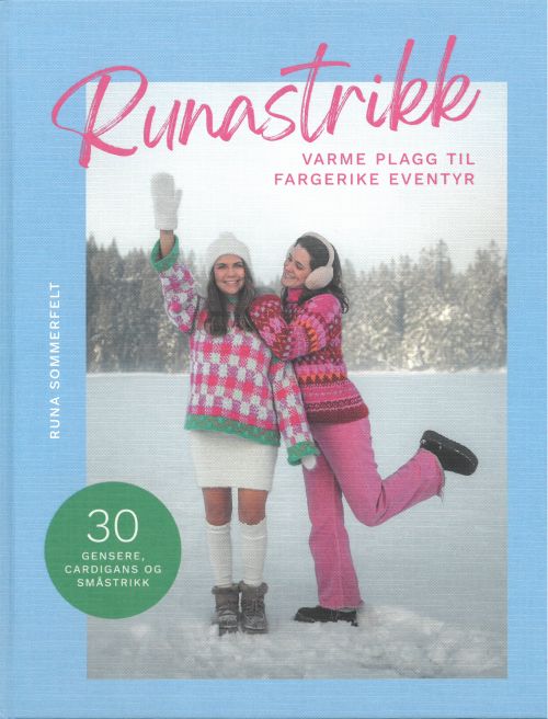 Runastrikk : varme plagg til fargerike eventyr