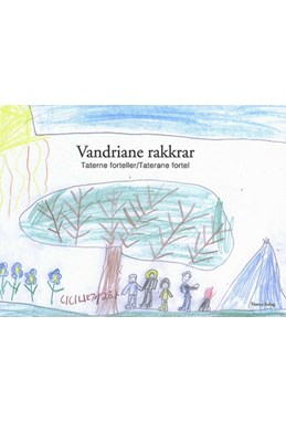 Vandriane rakkrar = Taterne forteller = Taterane fortel