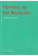 Opening up the wardrobe : a methods book