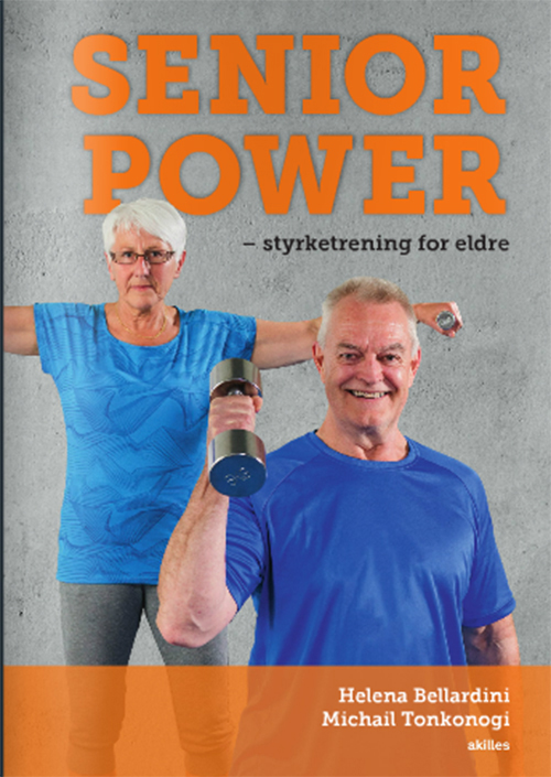 Senior power : styrketrening for eldre