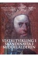Statsutvikling i Skandinavia i middelalderen
