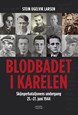 Blodbadet i Karelen : Skijegerbataljonens undergang 25.-27.juni 1944