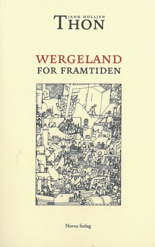 Wergeland for framtiden