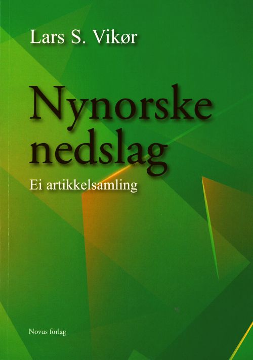 Nynorske nedslag : ei artikkelsamling