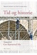 Tid og historie : festskrift til Gro Bjørnerud Mo