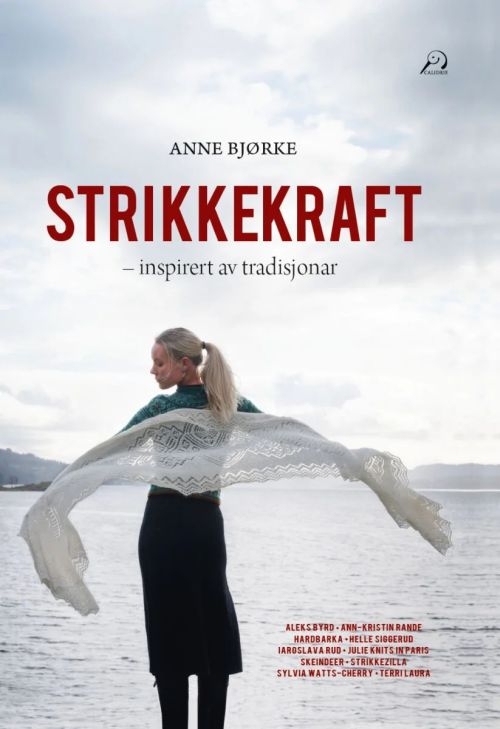 Strikkekraft : inspirert av tradisjonar