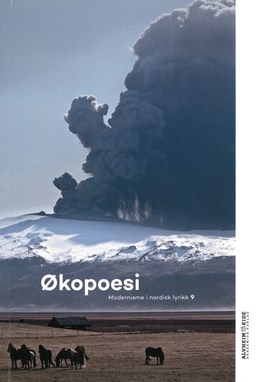 Økopoesi  (Modernisme i nordisk lyrikk, 9)